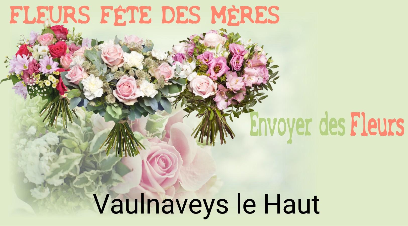 Bouquet de Fête des Mères livré à Vaulnaveys-le-Haut